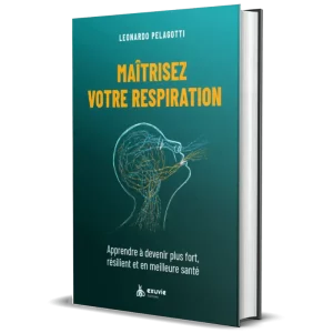 Maitrisez votre respiration - Leonardo Pelagotti