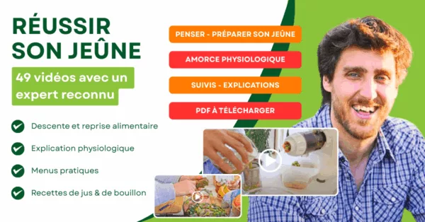 Bannière de la formation 'Réussir son Jeûne'. Le visuel inclut 49 vidéos avec un expert reconnu contenant : descente et reprise alimentaire , explication physiologique , menus pratiques et des recettes de jus & de bouillon ; ainsi que des PDF a télécharger et un suivis.