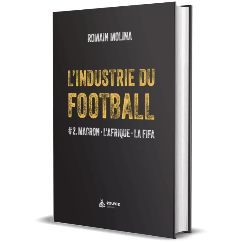l'industrie du football #2