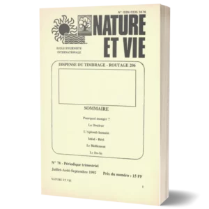 Livret Nature et vie 'Pourquoi manger , la douleur , l'aplomb humain , Idéal - Réel , le bâillement , le Do-In '