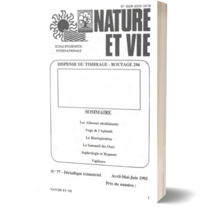 Livret Nature et vie 'Les aliments alcalinisant , Yoga de l'aplomb , la biorespiration , le sommeil des ours , Sophrologie et hypnose , vigilance '