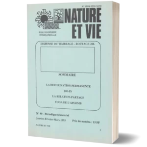 Livret Nature et vie ' La détoxination permanente , DO-IN , La relation-Partage, Yoga de l'aplomb '