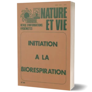 Livret Nature et vie 'Initiation a la biorespiration'