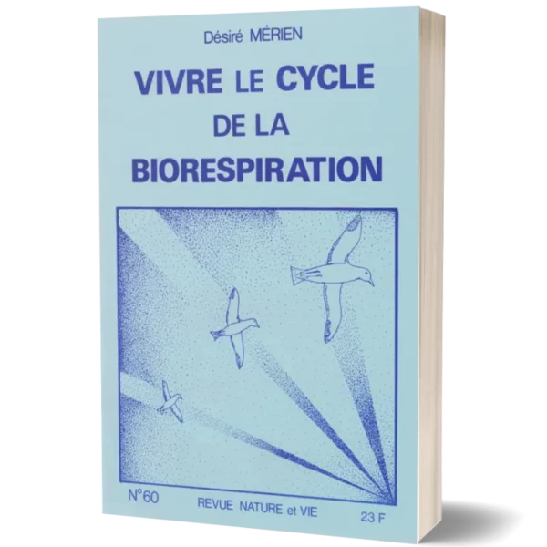 Couv3D - modèle(174) Livret 'Vivre le cycle de la biorespiration' de Désiré Mérien