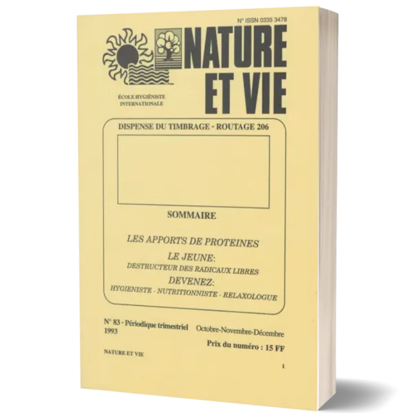 Livret Nature et vie ' Les apports de protéines Le jeune : Destructeur des radicaux libres , Devenez : hygièniste - nutritioniste - relaxologue '