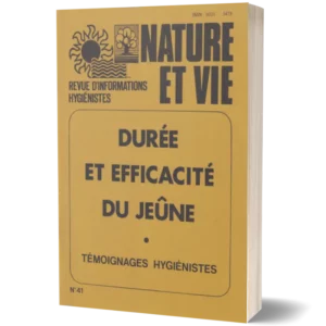 Livret Nature et vie ' Durée et efficacité du Jeûne'