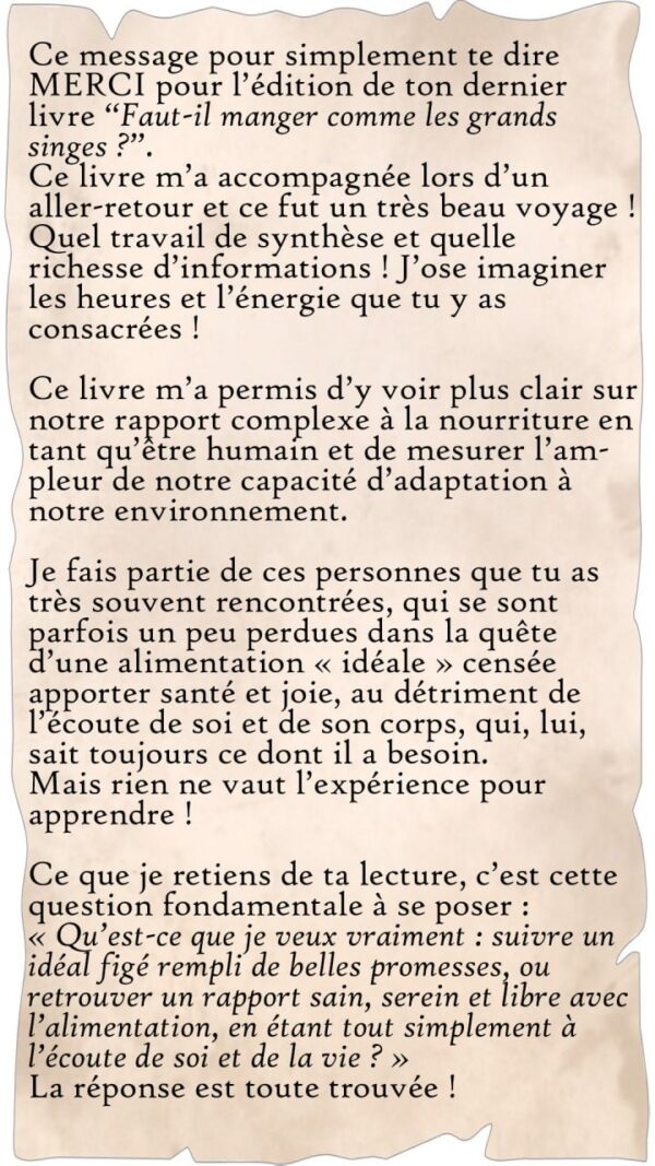 IMG_20251104_200147_869 Capture d'écran d'un message de remerciement d'un lecteur adressé à Fabien Moine pour son livre 'Faut-il manger comme les grands singes ?'. Le texte souligne la qualité de la synthèse et la réflexion sur notre rapport complexe à l'alimentation.