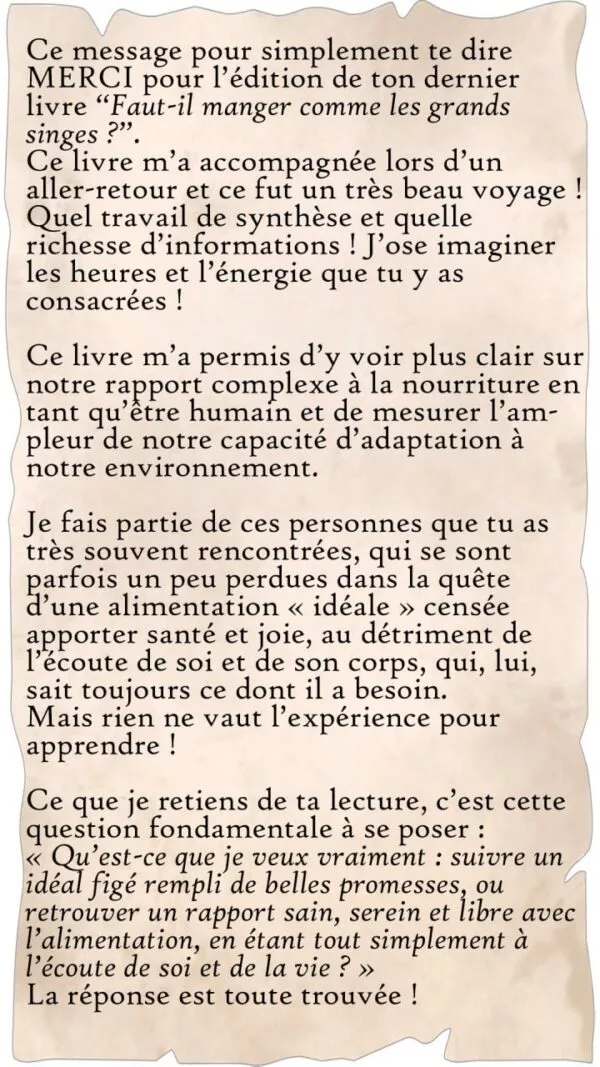IMG_20251104_200147_869 Capture d'écran d'un message de remerciement d'un lecteur adressé à Fabien Moine pour son livre 'Faut-il manger comme les grands singes ?'. Le texte souligne la qualité de la synthèse et la réflexion sur notre rapport complexe à l'alimentation.