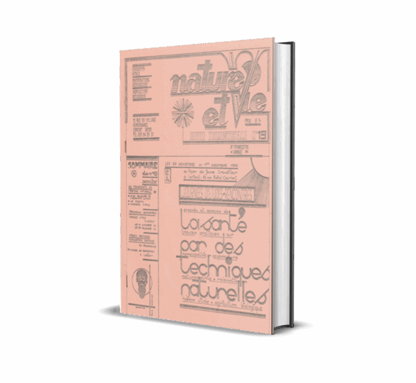 1762336831 Couverture d'une édition vintage de la revue Nature et Vie, intitulée 'La santé par des techniques naturelles' (Naturopathie, acupuncture, hygiène vitale), publiée au 3ème trimestre 1974.