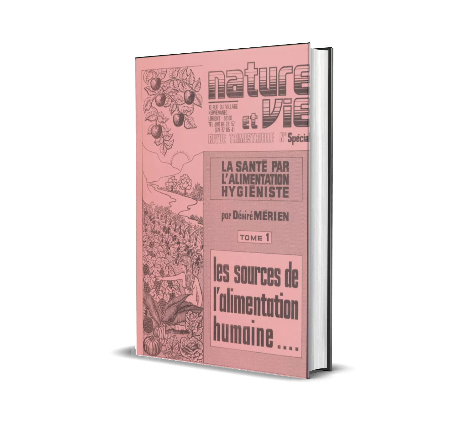 Livre 'Les sources de l'alimentation humaine' (Tome 1) par Désiré Mérien, collection Nature et Vie.