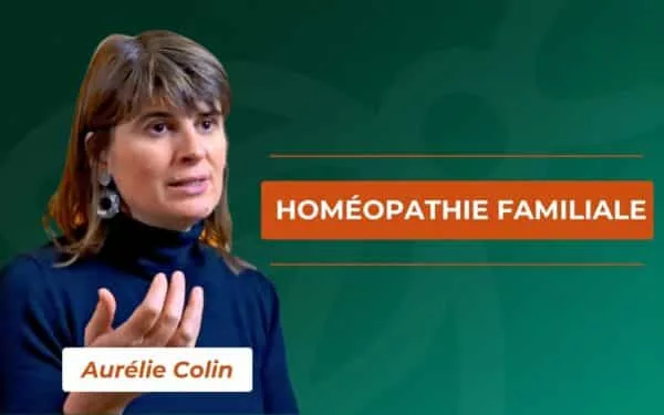 Formation Homéopathie familiale par Aurélie Colin